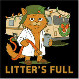 Litter's Full Christmas Vacation Cat, Litters Full Cat, National Lampoon's Christmas Vacation Shitter's Full, Christmas Cat Posters and Art