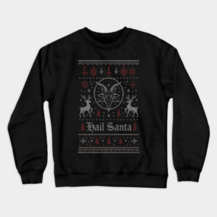 Hail-Santa Crewneck Sweatshirt