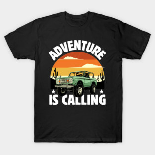 Adventure is Calling wanderlust T-Shirt