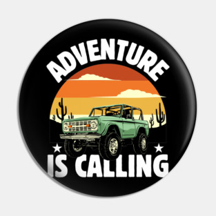 Adventure is Calling wanderlust Pin