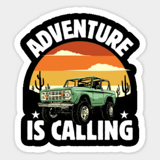 Adventure is Calling wanderlust Sticker