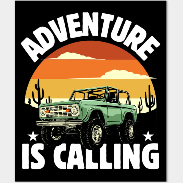 Adventure is Calling wanderlust Wall Art by Megadorim