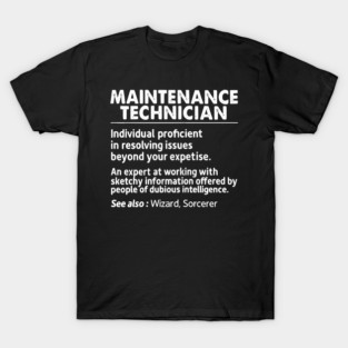 maintenance T-Shirt