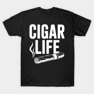 Cigar Life T-Shirt