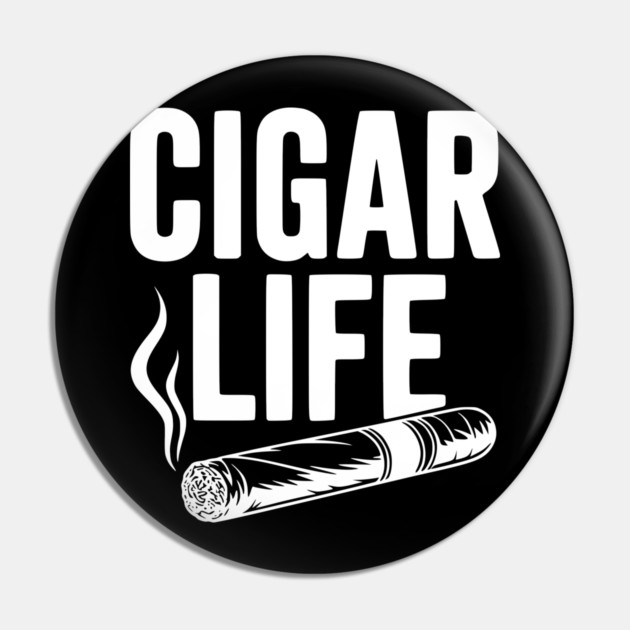 Cigar Life Pin by Frank Ring