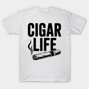 Cigar Life T-Shirt