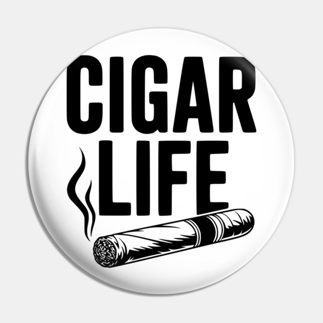 Cigar Life Pin by Frank Ring
