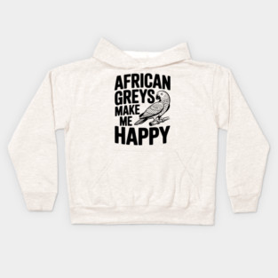 African Greys Make Me Happy Kids Hoodie