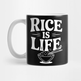 Rice is Life Mug