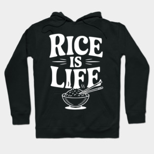 Rice is Life Hoodie