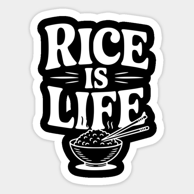 Rice is Life Sticker by Frank Ring