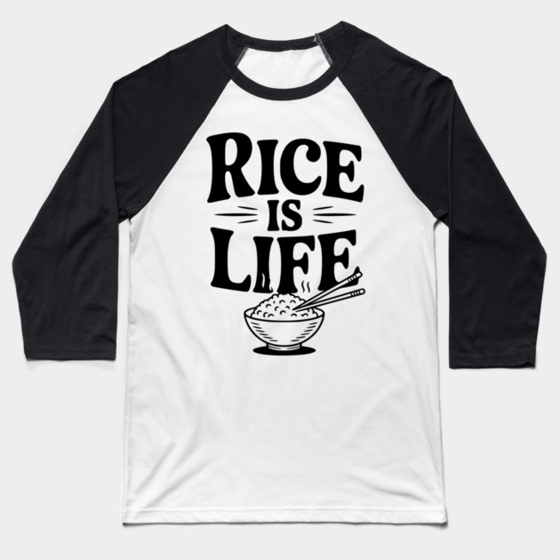 Rice is Life Baseball T-Shirt by Frank Ring