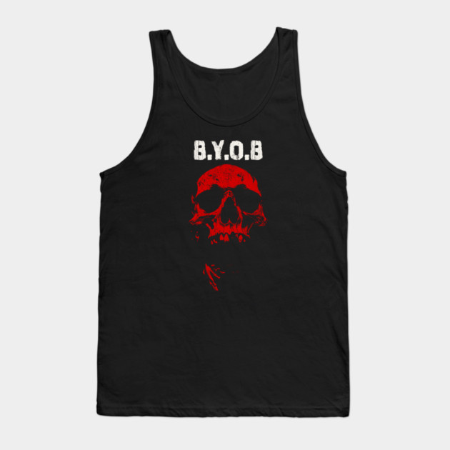 B.Y.O.B Tank Top by artslaves