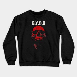 B.Y.O.B Crewneck Sweatshirt