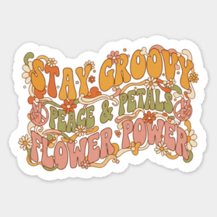 Stay Groovy – 1970s Retro Flower Power Typography Sticker