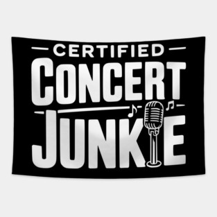 Certified Concert Junkie Tapestry