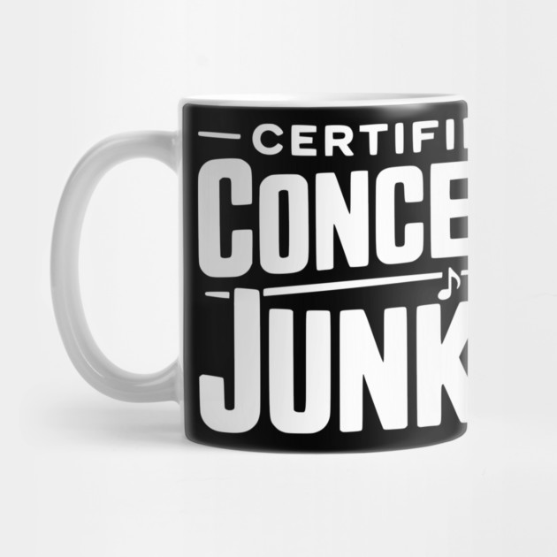 Certified Concert Junkie by Frank Ring