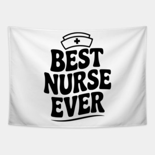 Best Nurse Ever Tapestry