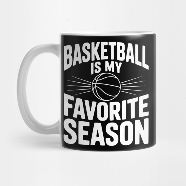 Basketball is My Favorite Season by Frank Ring