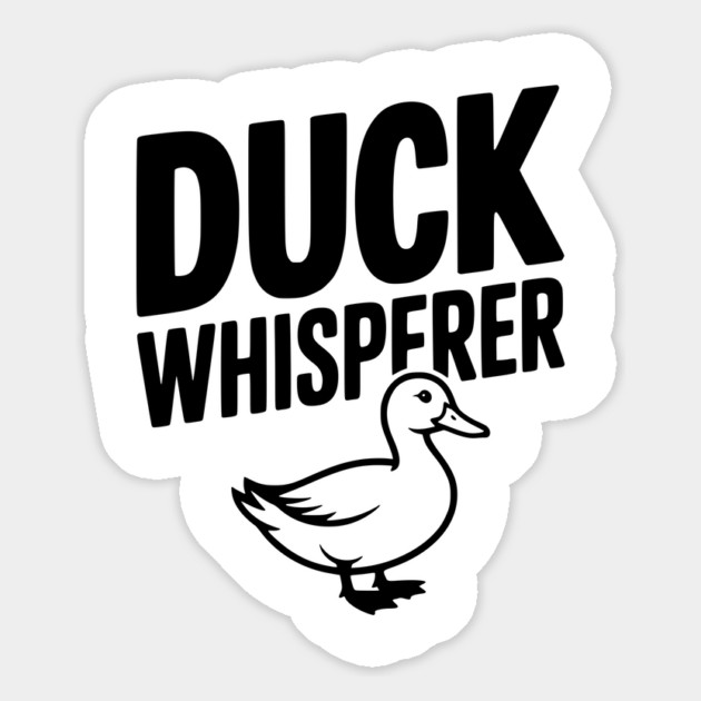 Duck Whisperer Magnet by Frank Ring