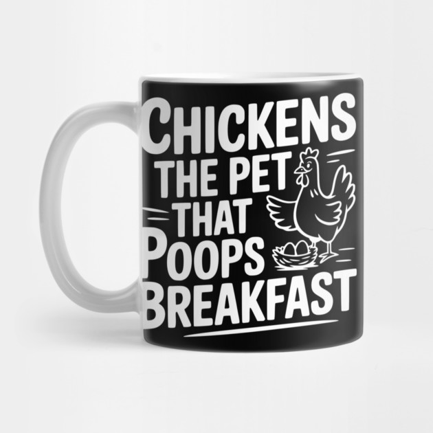 Chickens The Pet That Poops Breakfast by Frank Ring