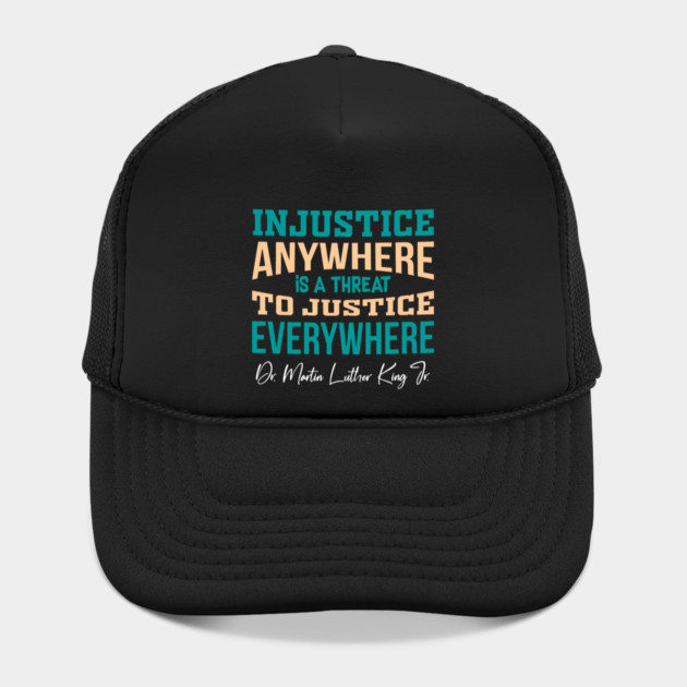 Injustice Anywhere is a Threat to Justice Everywhere by Charles's Store 8