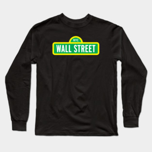 Wall Street Long Sleeve T-Shirt