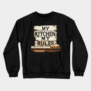 My Kitchen Crewneck Sweatshirt