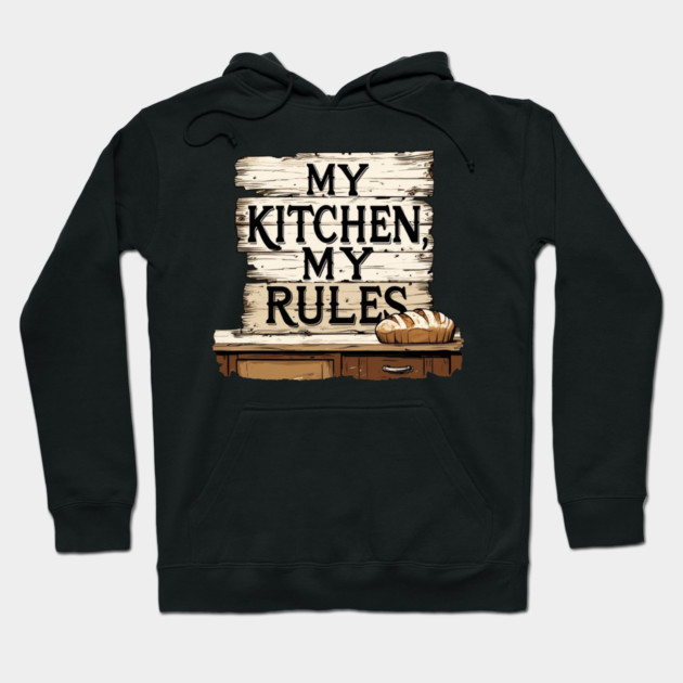 My Kitchen Hoodie by faithfamilyhomedesigns