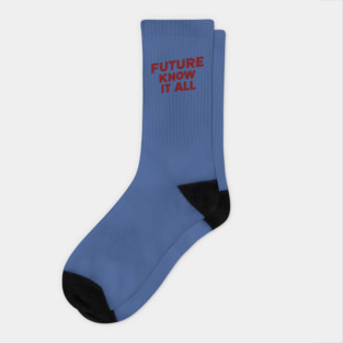 Future Know it All Socks