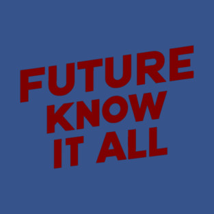 Future Know it All Kids T-Shirt