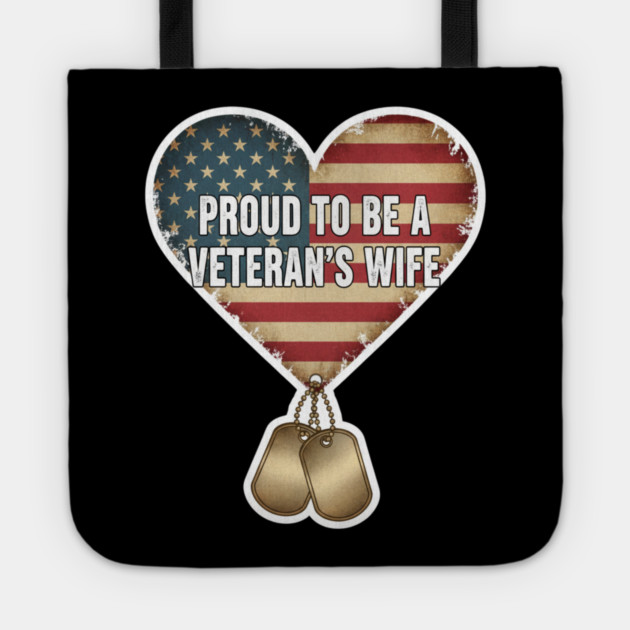 Veteran’s Wife Proud Heart Tote by ArtistTee ⭐⭐⭐⭐⭐