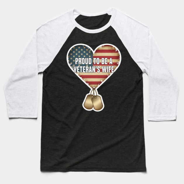 Veteran’s Wife Proud Heart Baseball T-Shirt by ArtistTee ⭐⭐⭐⭐⭐