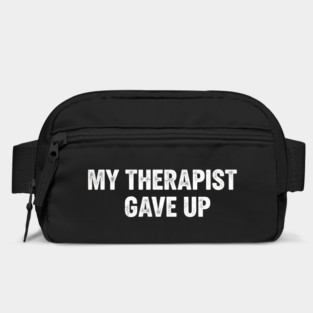 My Therapist Gave Up Retro Texture Bag