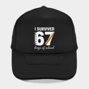 I Survived 67 Days of School Hat