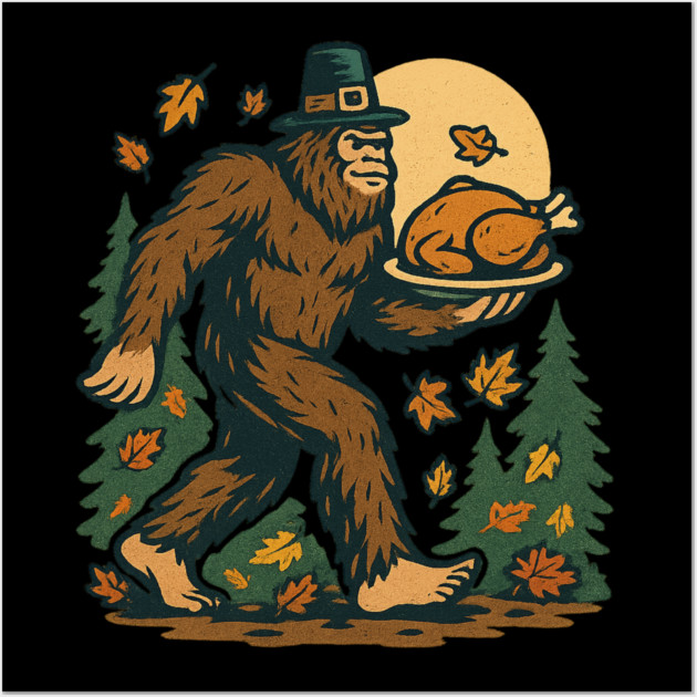 Sasquatch Pilgrim Holiday Dinner Wall Art by ArtistTee ⭐⭐⭐⭐⭐