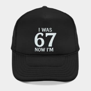 Turning Seven Funny Age Upgrade Hat