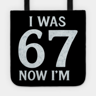 Turning Seven Funny Age Upgrade Tote