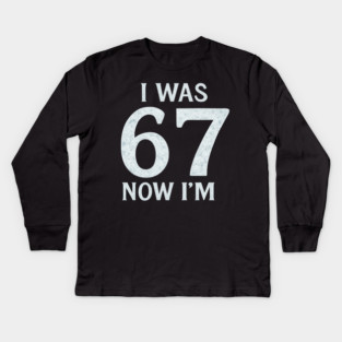 Turning Seven Funny Age Upgrade Kids Long Sleeve T-Shirt