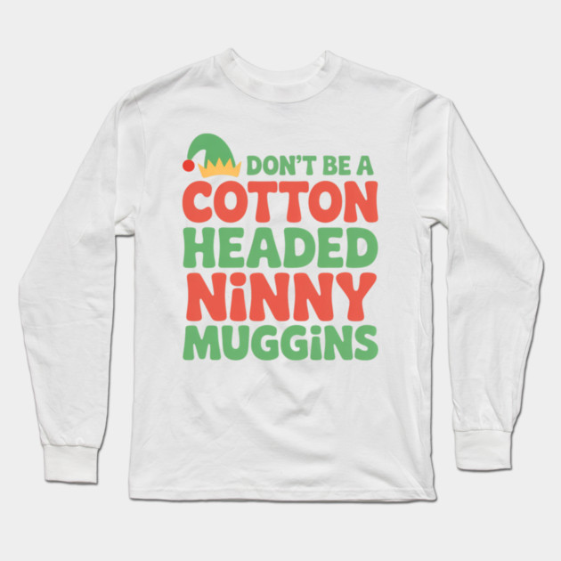 christmas-humor Long Sleeve T-Shirt by Creatifly Graphic Tees