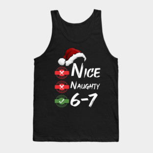 6-7 Meme Christmas – Nice or Naughty? Funny Holiday Brain Rot Tank Top