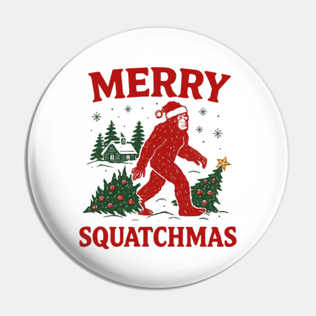 Merry Squatchmas - Bigfoot and Christmas Tree Pin by Creatifly Graphic Tees