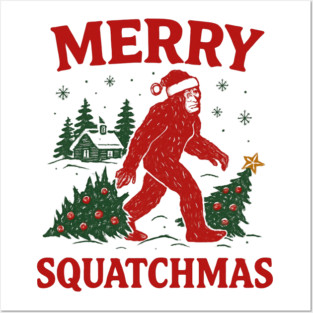Merry Squatchmas - Bigfoot and Christmas Tree Posters and Art