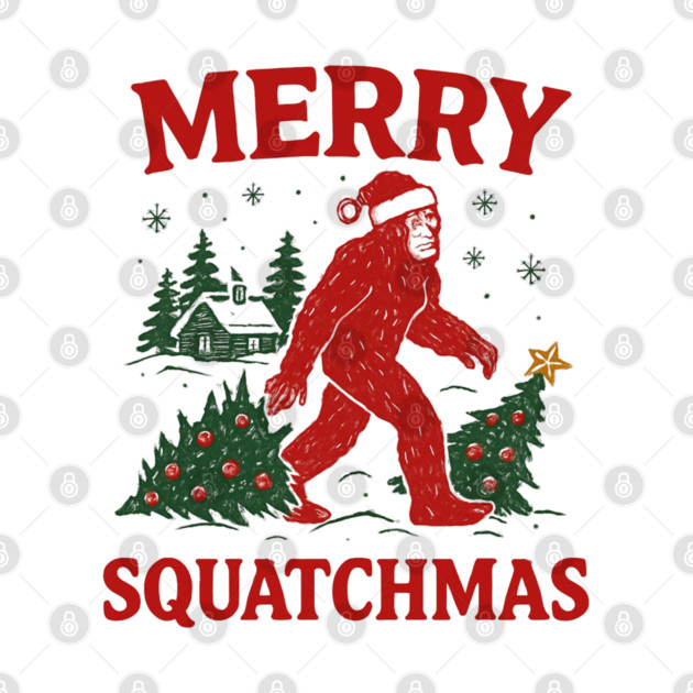 Merry Squatchmas - Bigfoot and Christmas Tree by Creatifly Graphic Tees