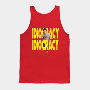 Idiocracy Tank Top