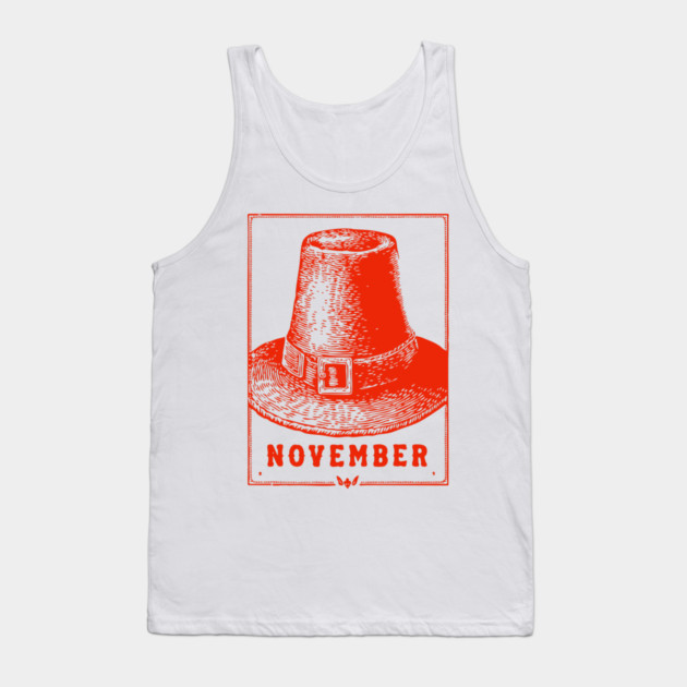 Vintage November Pilgrim Hat - Retro Thanksgiving Graphic Tank Top by TuncGK