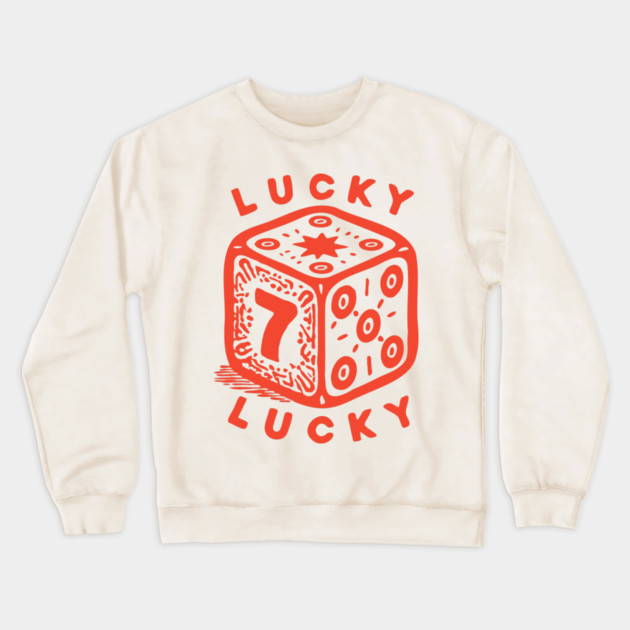 Lucky Number Seven Dice - Vintage Casino Game Graphic Crewneck Sweatshirt by TuncGK
