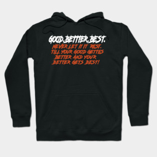 Chicago Football Good Better Best Hoodie