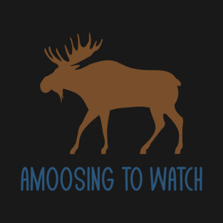 Amoosing To Watch Funny Moose Pun Jokes Humor T-Shirt