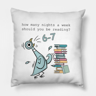 Reading 67 Meme English Teacher Funny 6 7 how many nights a week should you be reading Pillow